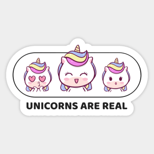 Unicorns are real! Sticker